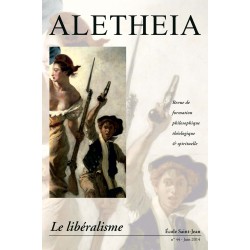 Aletheia n° 44 : Le libéralisme